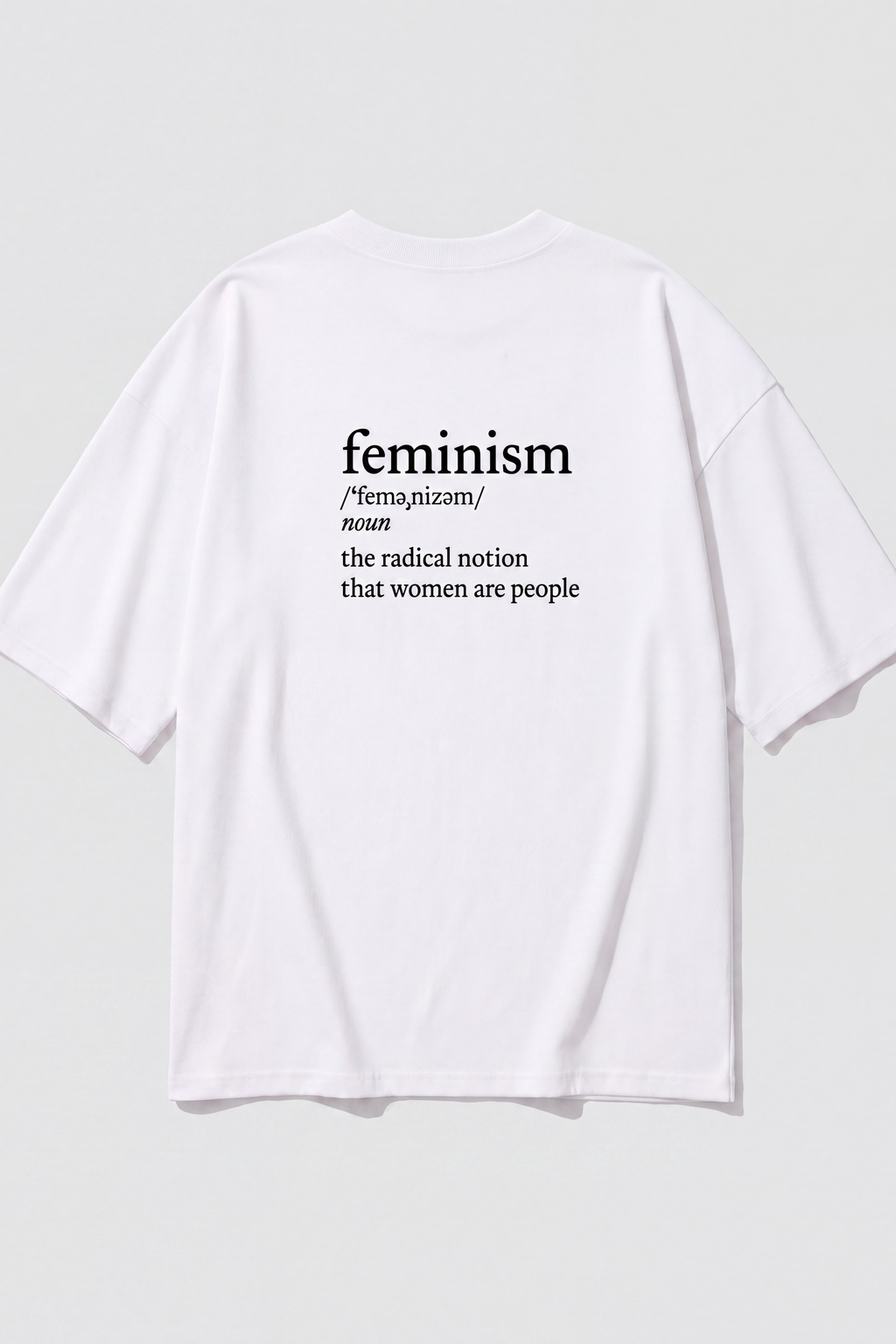 Feminism, Defined Tee — White, back print