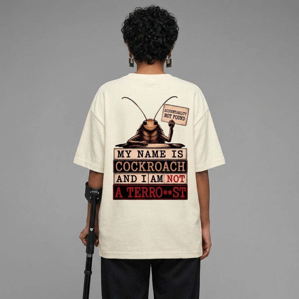 I Am Cockroach Unisex Terry Oversized Tee