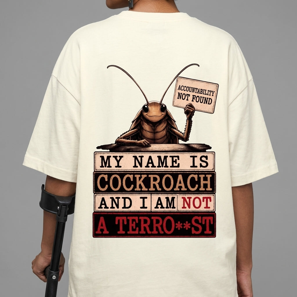 I Am Cockroach Unisex Terry Oversized Tee